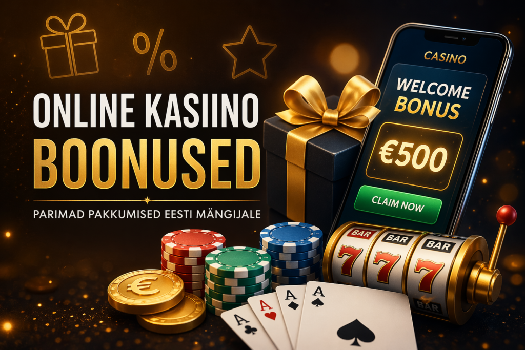 eesti online kasiino boonused