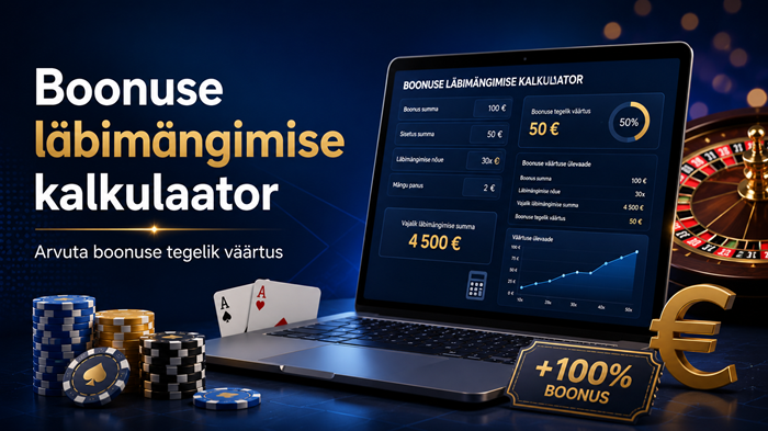 kasiino boonuse läbimängimise kalkulaator